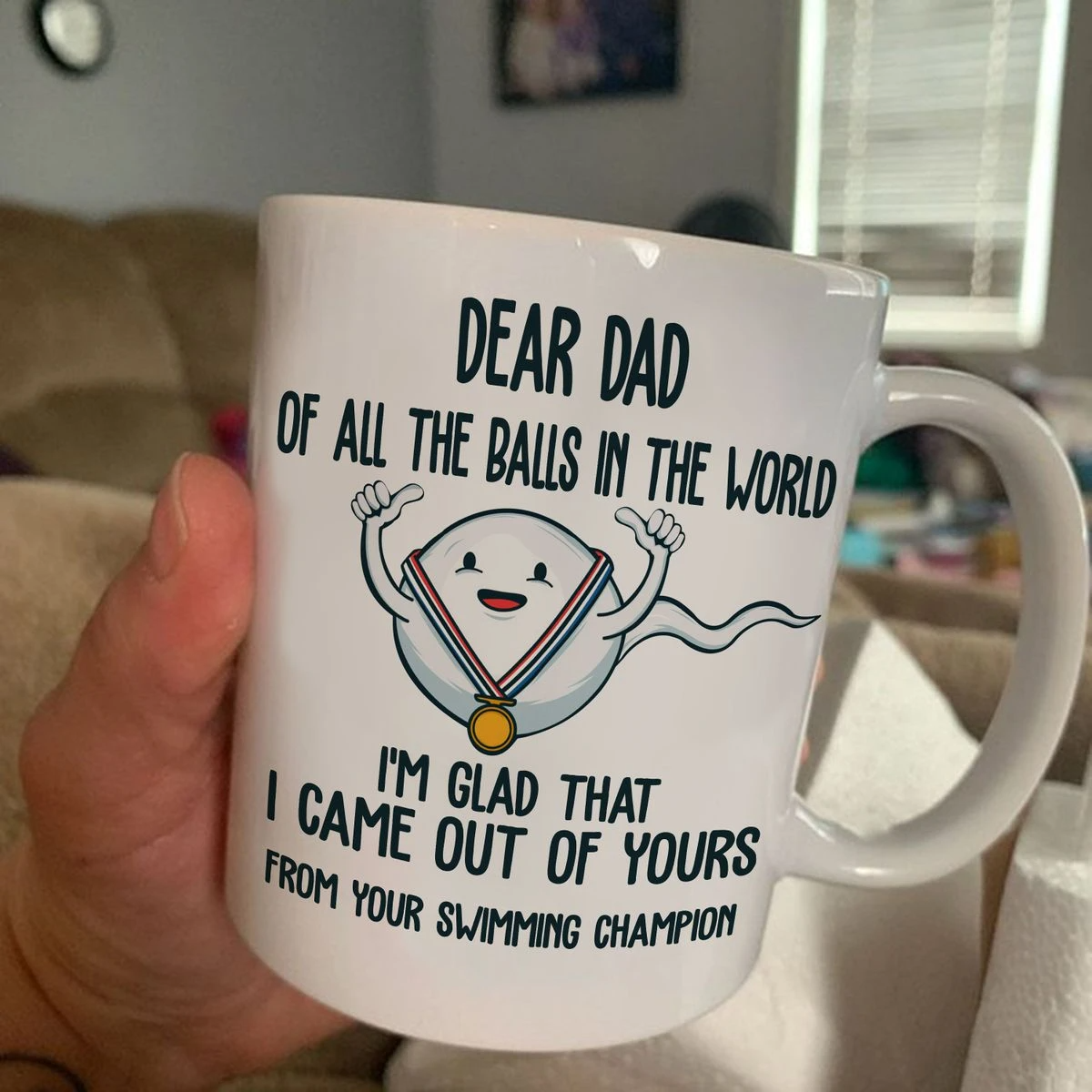 I'm Glad I Came Out Of Yours Mug Father's Day Gift For Dad