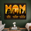 The Love You Give Canvas Gift For Mom From Son