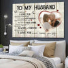 Personalized To My Husband When I Tell You Canvas Gift For Husband