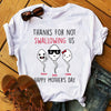 Thanks For Not Swallowing Us Funny Mother&#39;s Day Shirt Personalized Gift For Mom