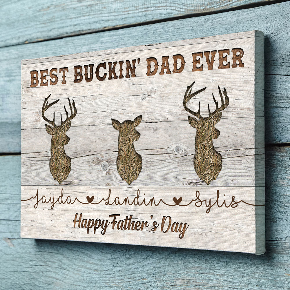 93124-Father's Day Best Buckin Dad Ever Personalized Canvas H1