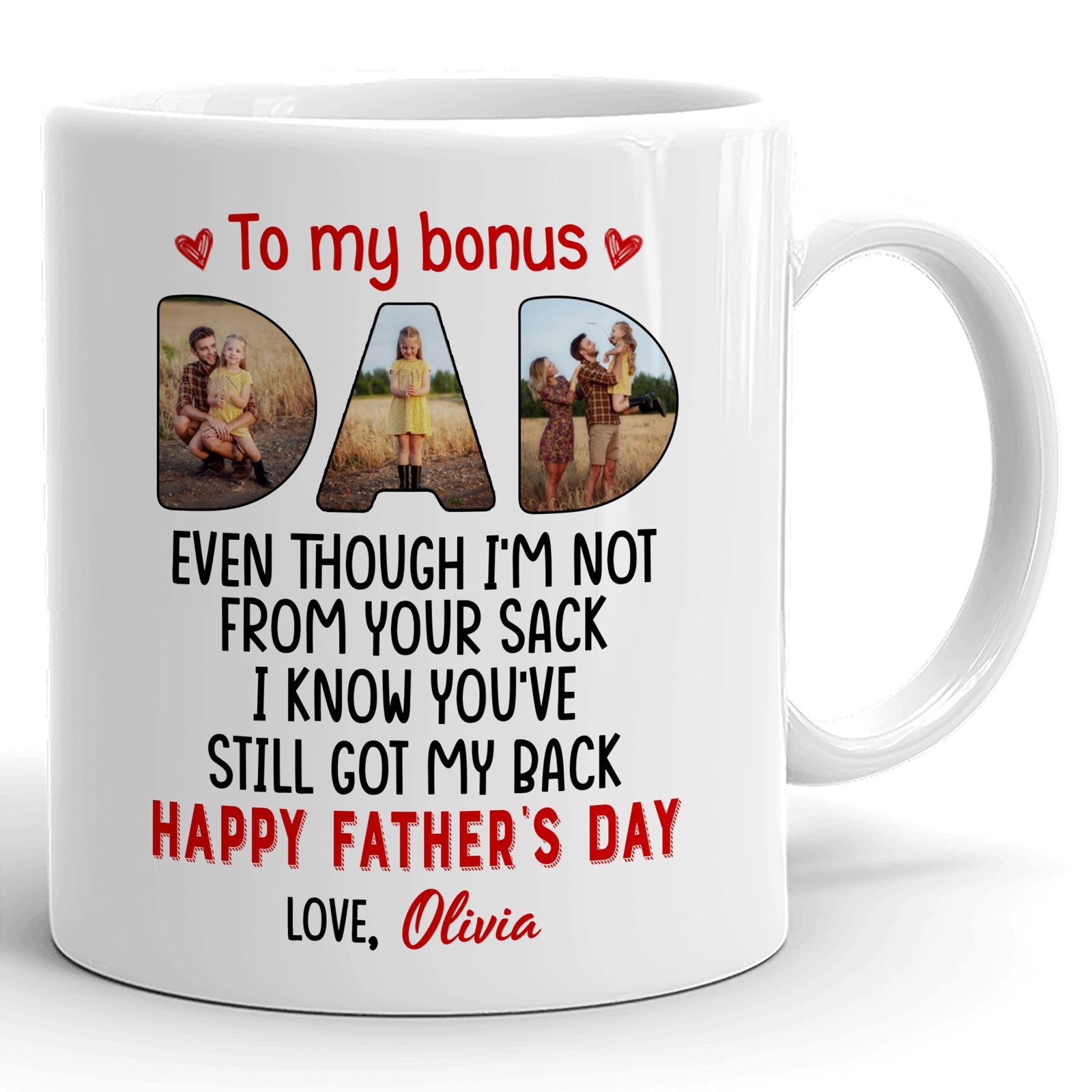 93225-Father's Day Step Dad Got My Back Daughter Personalized Image Mug H0