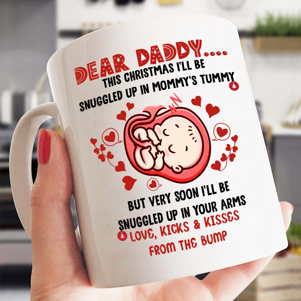 Snuggled Up In Mommy's Tummy Mug Christmas Gift For Expecting Dad