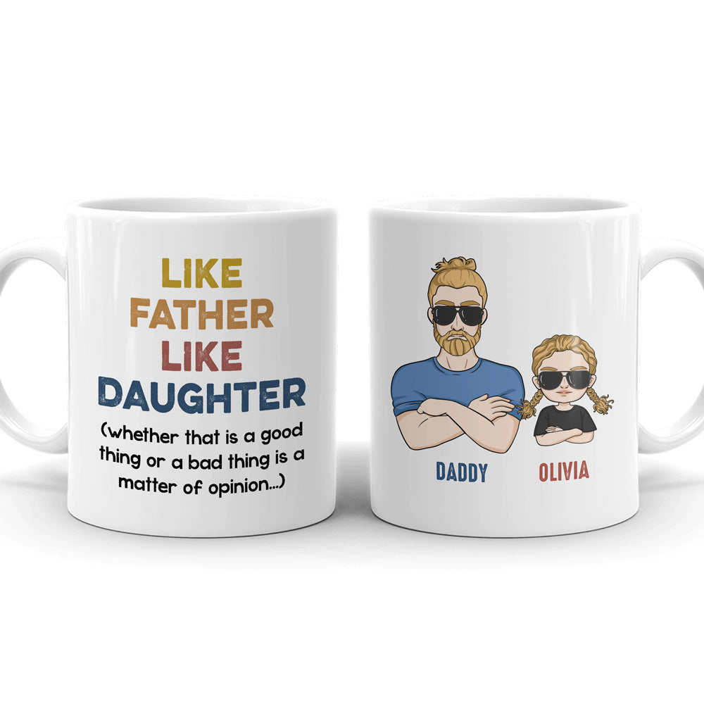 93369-Dad Daughter Cool Like Father Like Daughter Personalized Mug H3