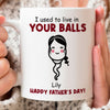 92491-We Used To Live In Your Balls Funny Sperms Personalized Mug H0