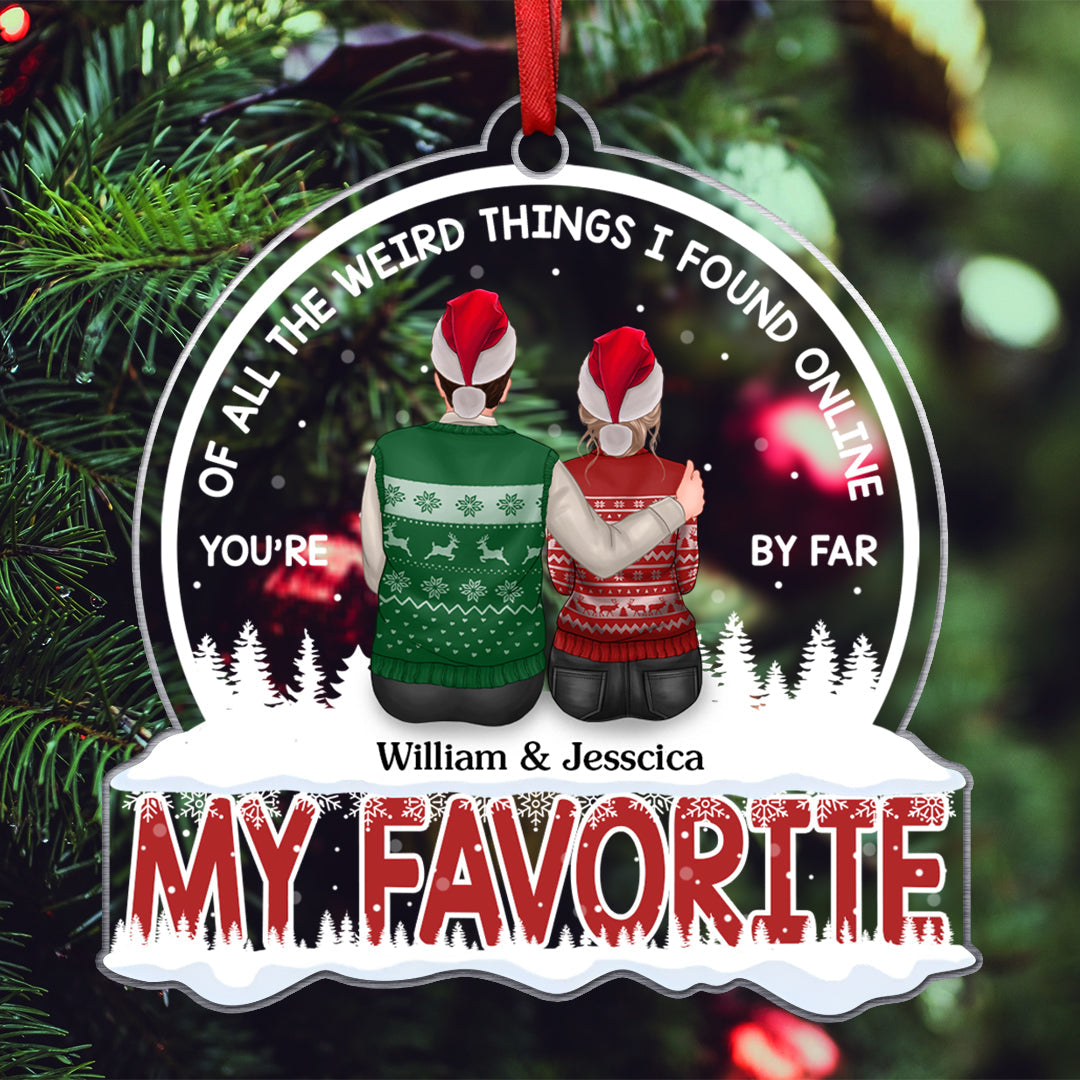 You Are My Favorite Ornament - Personalized Gift For Couple