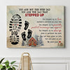 You Are Not The Step Dad Canvas Personalized Gift for Stepdad