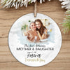 For Mom The Love Between Mother and Daughter Personalized Ornament