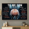 Personalized Basketball Gift To My Son From Dad Poster Gift For Son